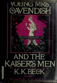 Young Mrs Cavendish and The Kaiser's Men