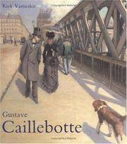 Gustave Caillebotte by Kirk Varnedoe