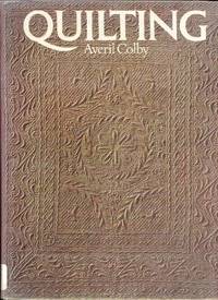 Quilting by Colby, Averil - 1972-01-01