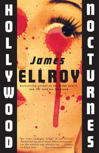 Hollywood Nocturnes by James Ellroy - 2007-06-12