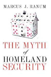 The Myth of Homeland Security