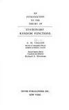 Introduction to the Theory of Stationary Random Functions by A.M. Yaglom; YAGLOM; Translator-R.A. Silverman - 1974-04-15