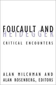 Foucault And Heidegger – Critical Encounters