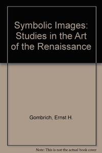 cover of Symbolic Images: Studies in the Art of the Renaissance