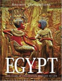 Egypt: 3000 Years of Civilization Brought to Life