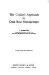 The Codasyl approach to data base management (Wiley series in computing)