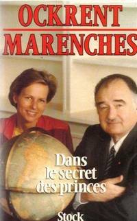 Dans le secret des princes (French Edition)