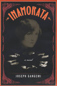 Inamorata : A Novel