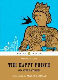 cover of The Happy Prince and Other Stories (Puffin Classics)