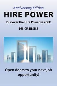 HIRE POWER: Discover the HIRE POWER in You!