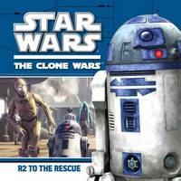 R2 To The Rescue (Star Wars: The Clone Wars) - 