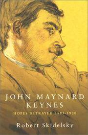 cover of John Maynard Keynes: Hopes Betrayed, 1883-1920