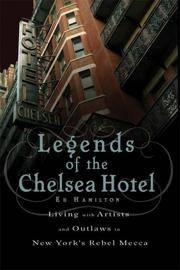 Legends Of the Chelsea Hotel