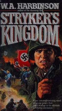 Stryker&#039;s Kingdom by Harbinson, W. A - 1986