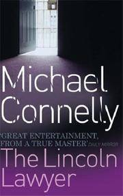 The Lincoln Lawyer by Michael Connelly - 2007-01-01