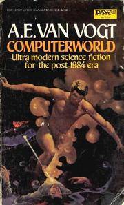 Computerworld by A. E. Van Vogt - 1983