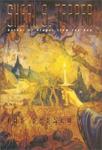 The Fresco by Sheri S. Tepper - 2000-11-01