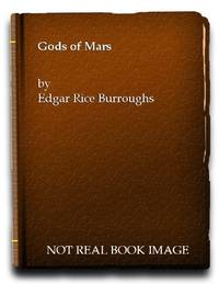 The Gods Of Mars (Ballantine 23579, Mars #2) by Edgar Rice Burroughs