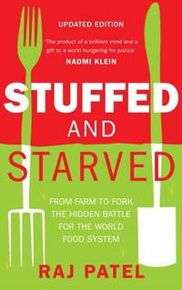 Stuffed and Starved (ISBN: 9781846274794)