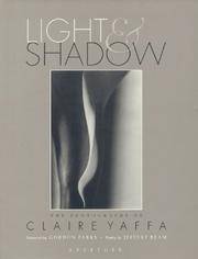 LIGHT & SHADOW: The Photographs of Claire Yaffa (SIGNED)