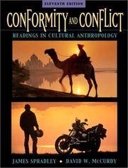 cover of Conformity and Conflict: Readings in Cultural Anthropology (11th Edition)