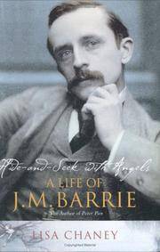cover of Hide-and-Seek with Angels: A Life of J. M. Barrie