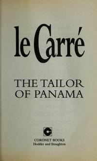 The Tailor of Panama by Le Carré, John - 1997