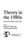 Planning Theory in the 1980s: A Search for Future Directions