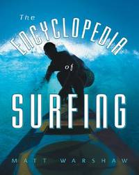 The Encyclopedia of Surfing