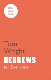 For Everyone Bible Study Guides (ISBN: 9780281063796)