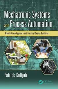 MECHATRONIC SYSTEMS AND PROCESS AUTOMATION (HB 2018)