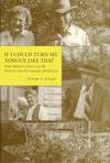 If I Could Turn my Tongue Like That: The Creole Language of Pointe Coupee Parish, Lousiana