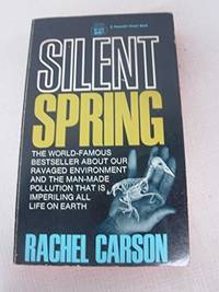 Silent Spring by Carson, Rachel - 1964-01-01