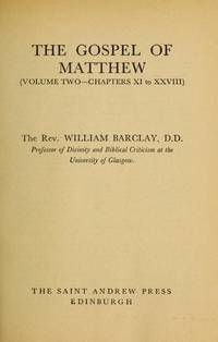 Matthew: v. 1 (Daily Study Bible) by Barclay, William