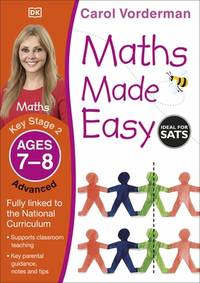 Maths Made Easy Ages 7-8 Key Stage 2 Advanced (Carol Vordermans Maths Made Easy)