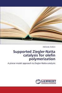 Supported Ziegler-Natta catalysis for olefin polymerization: A planar model approach to...
