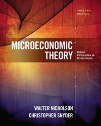 Microeconomic Theory: Basic Principles and Extensions (MindTap Course List)