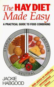 The Hay Diet Made Easy: A Practical Guide to Food Combining