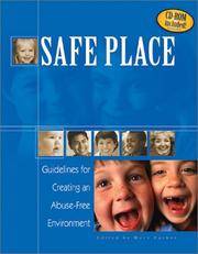 Safe Place: Guidelines for Creating an Abuse-Free Environment