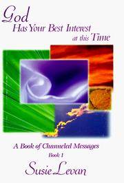 God Has Your Best Interest at this Time (Book 1)