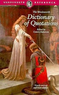 The Dictionary of Quotations ( Wordsworth reference)