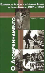 O Acompanhamento: Ecumenical Action for Human Rights in Latin America 1970-1990 (Latin Edition)