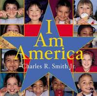 I Am America (Rise and Shine)