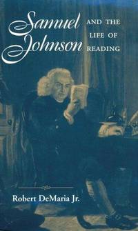 Samuel Johnson and the Life of Reading