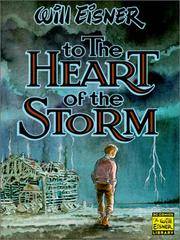 image of To the Heart of the Storm (Will Eisner Library)