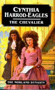 The Chevalier: The Morland Dynasty, Book 7