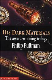 image of His Dark Materials : Northern Lights; The Subtle Knife; The Amber Spyglass