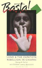 Basta: Land & The Zapatista Rebellion in Chiapas (Revised Editiion)