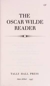 The Oscar Wilde reader by Wilde, Oscar - 1997