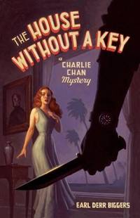 cover of The House Without a Key: A Charlie Chan Mystery